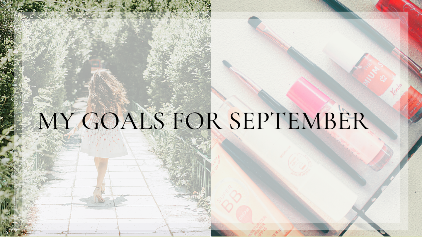 My Goals for September